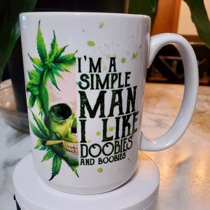 I'm a Simple Man I Like....15oz  Coffee Mug